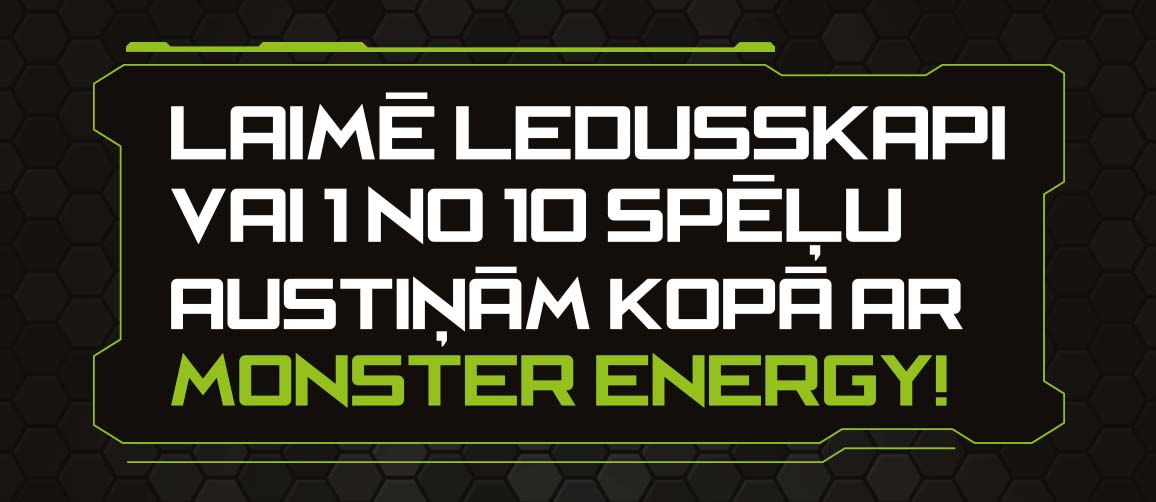 Laimē 1 no 10 austiņām kopā ar Monster Energy!