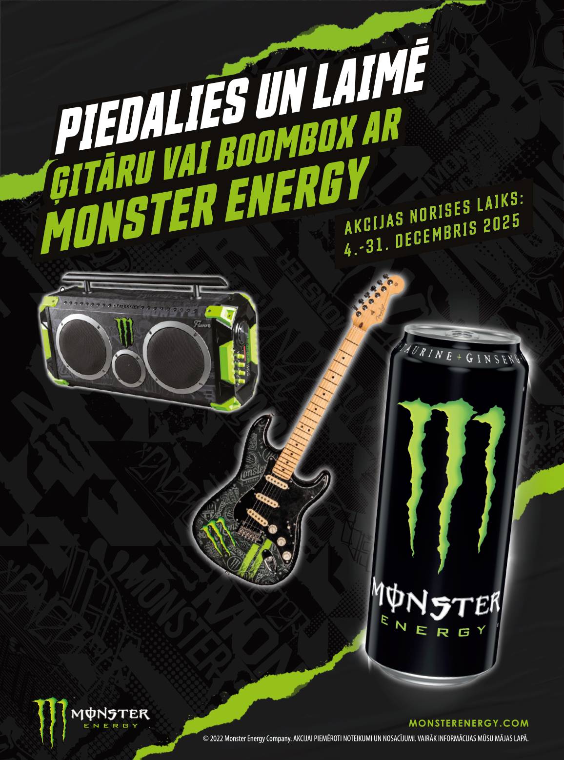 Piedalies un laimē Ģitāru vai Boombox ar Monster Energy!